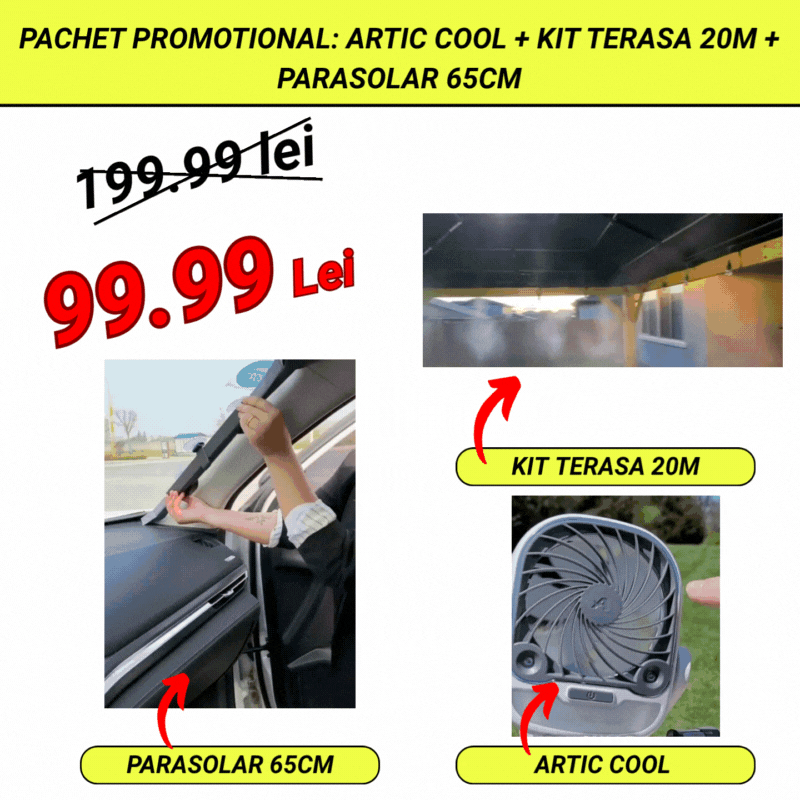 Pachet Promotional: Artic Cool + Kit Terasa 20m + Parasolar 65 cm